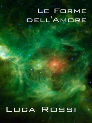 cover image of Le Forme dell'Amore